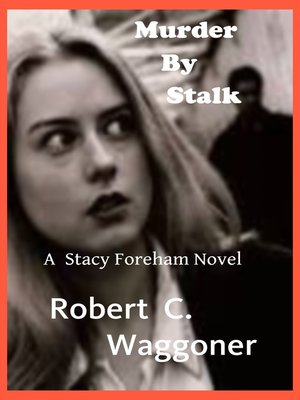 cover image of Murder by Stalk